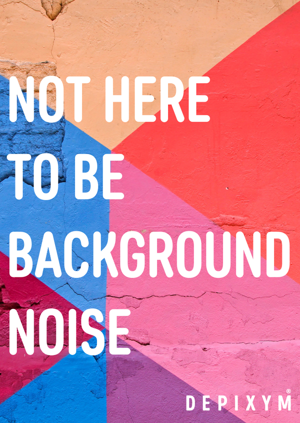 NOT BACKGROUND NOISE POSTCARD
